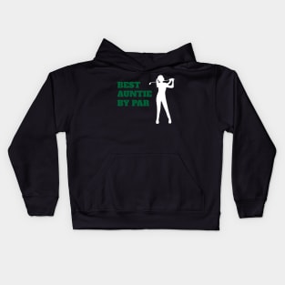 Best Auntie By Par - Funny Golf Kids Hoodie